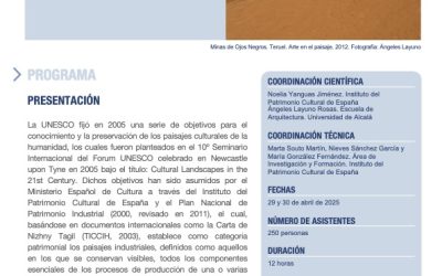 Seminario sobre Paisajes post-industriales: identidad, protección, intervención, en Madrid 29 y 30 de abril de 2025 lugar: Ministerio de Cultura
